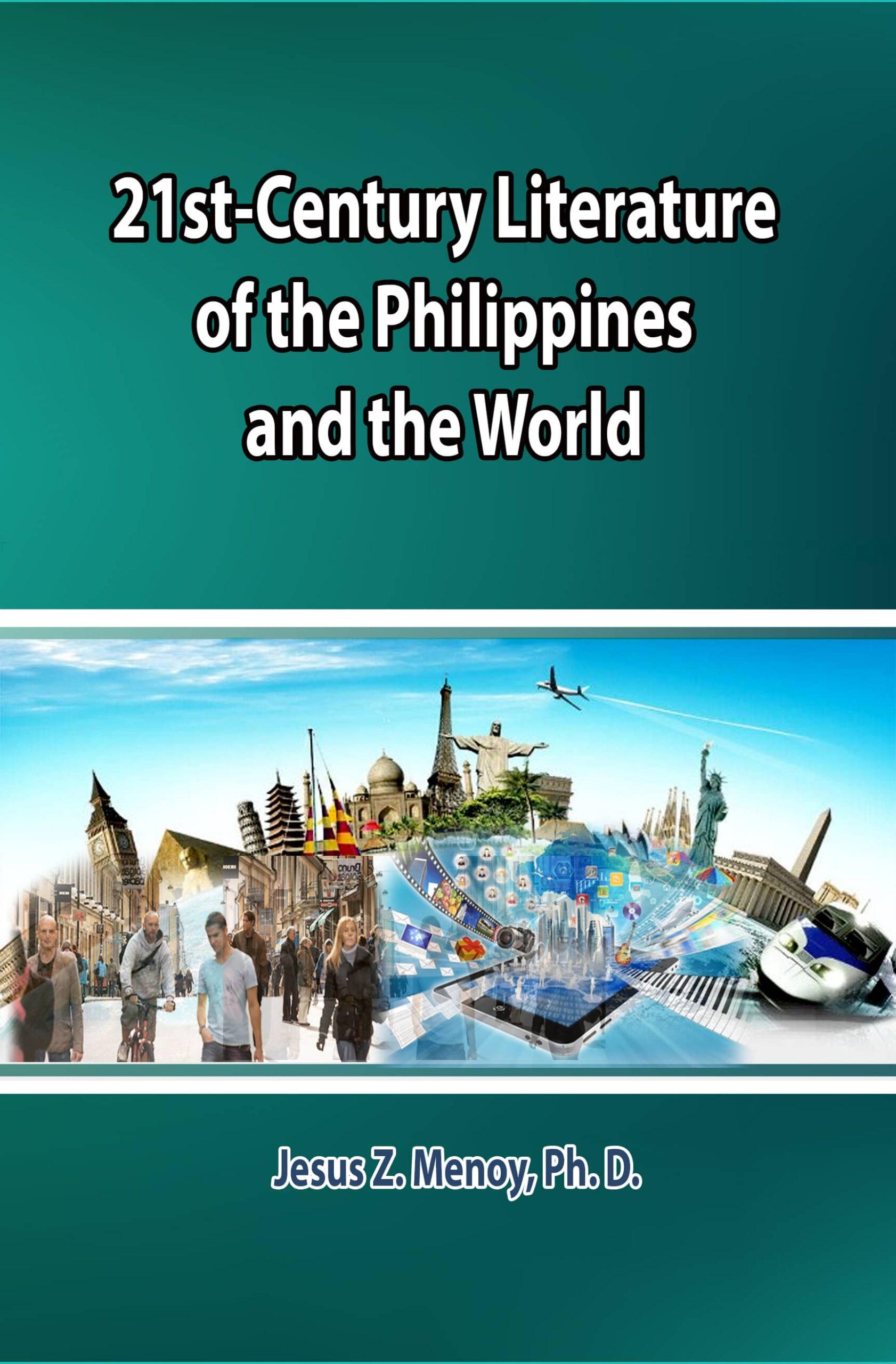 21st-Century Literature of the Philippines and the World | Books Atbp.  Publishing Corp.
