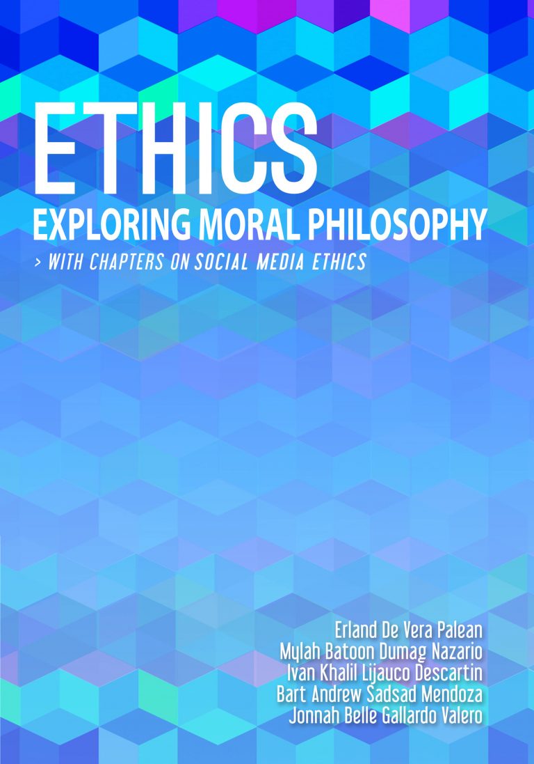 Ethics: Exploring Moral Philosophy | Books Atbp. Publishing Corp.