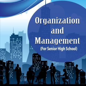 Organization and Management For Senior High School