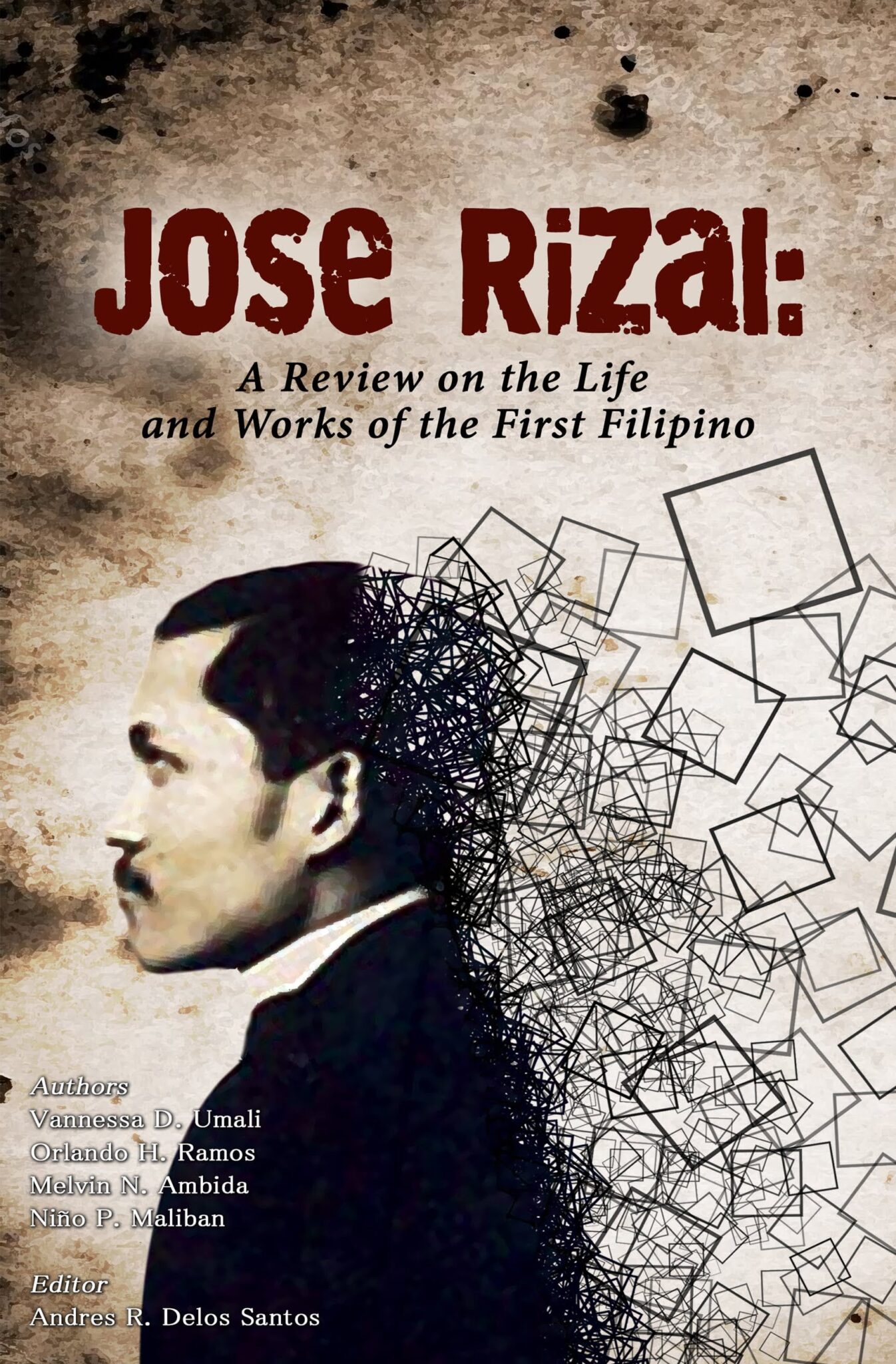 Rizal S Literary Works Jose Rizal The Philippine Man - www.vrogue.co